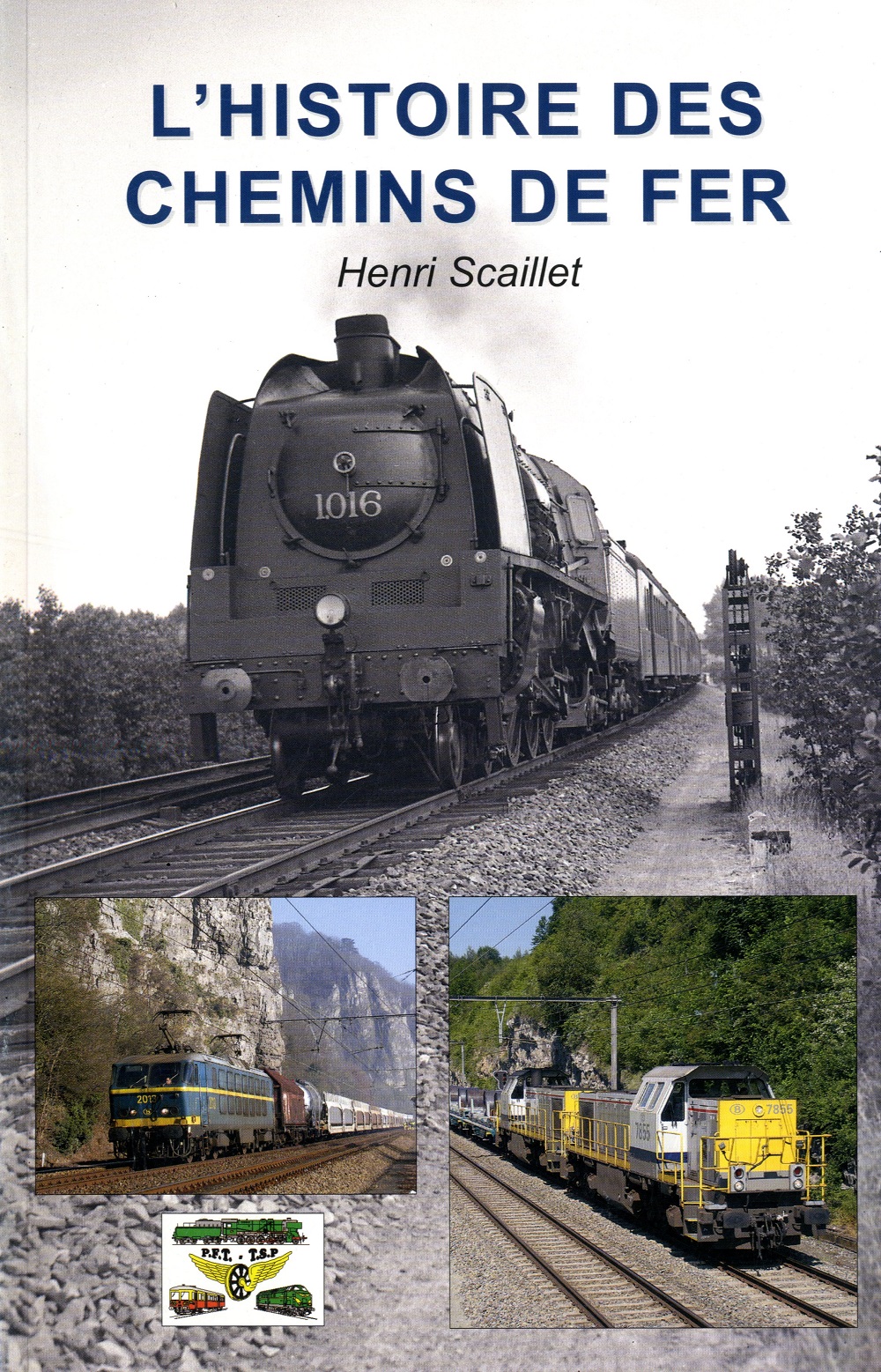 L'histoire des chemins de fer (Scaillet)
